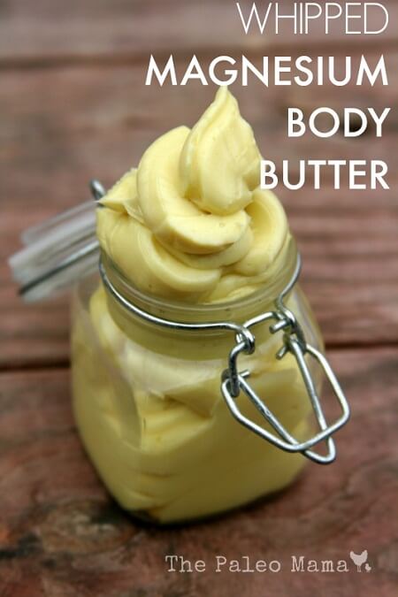 Whipped Magnesium Body Butter - 10 Homemade Natural Body Butters - DIY